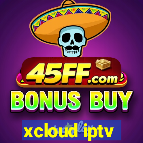 xcloud iptv